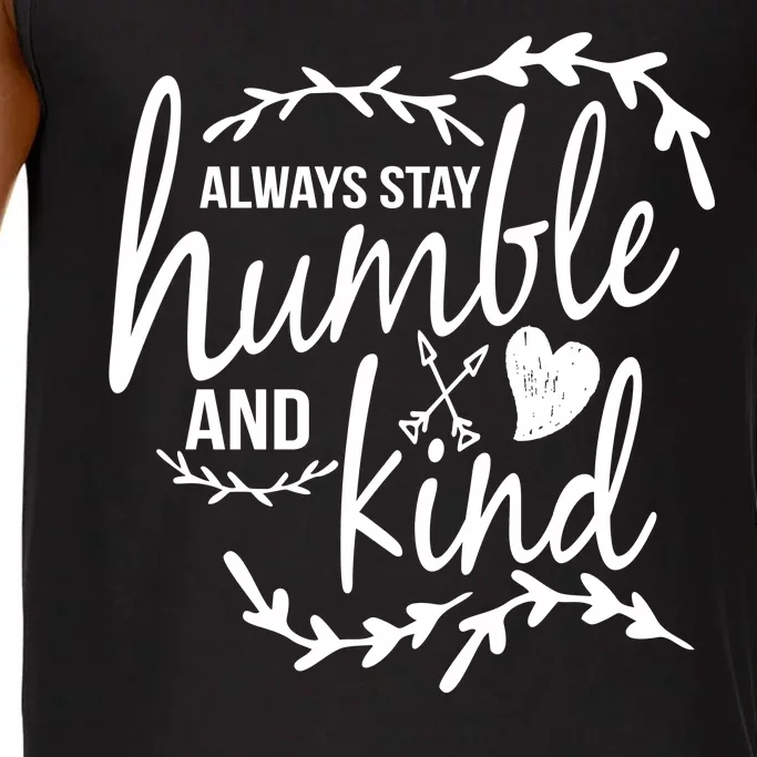 Always Stay Kind Humble Anti-Bullying Comfort Colors® Tank Top