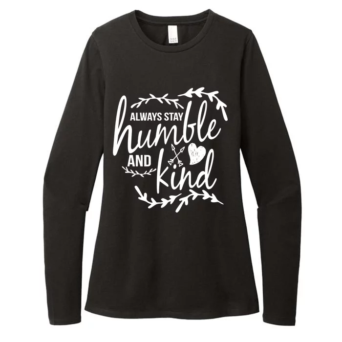 Always Stay Kind Humble Anti-Bullying Womens CVC Long Sleeve Shirt