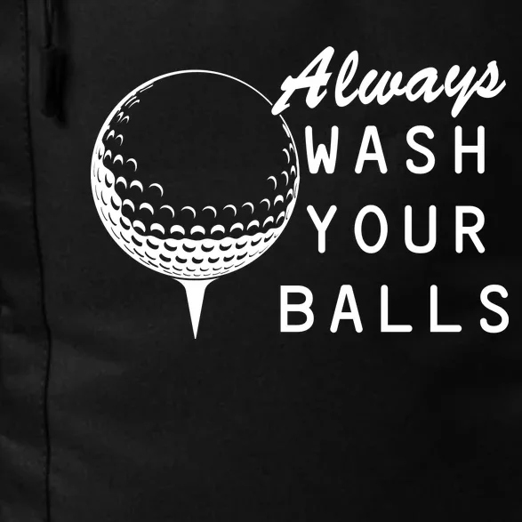 Always Wash Your Balls Funny Golfing Daily Commute Backpack