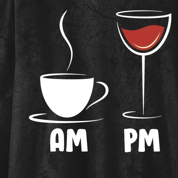 AM Coffee PM Wine Hooded Wearable Blanket