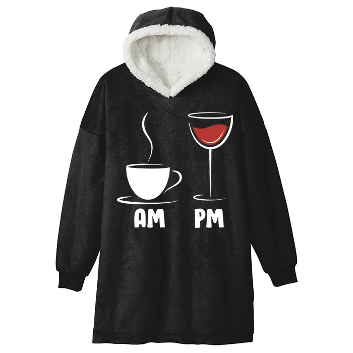 AM Coffee PM Wine Hooded Wearable Blanket