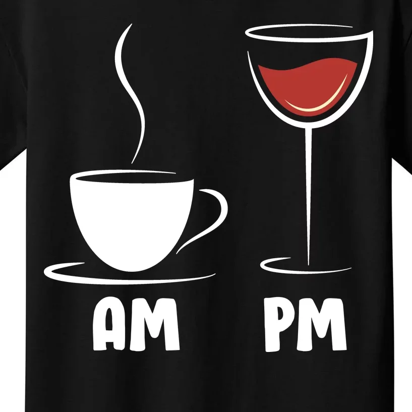 AM Coffee PM Wine Kids T-Shirt