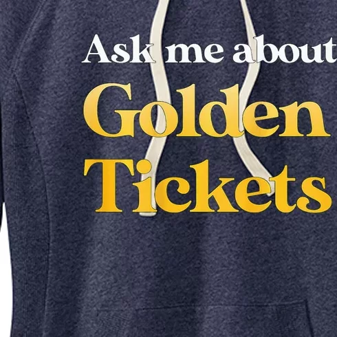 Ask Me About Golden Tickets Women's Fleece Hoodie