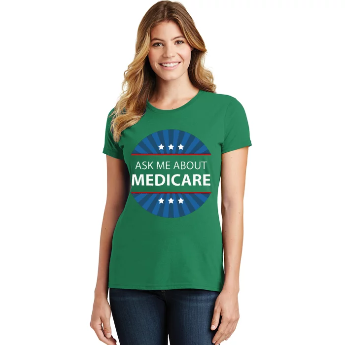 Ask Me About Medicare Women's T-Shirt