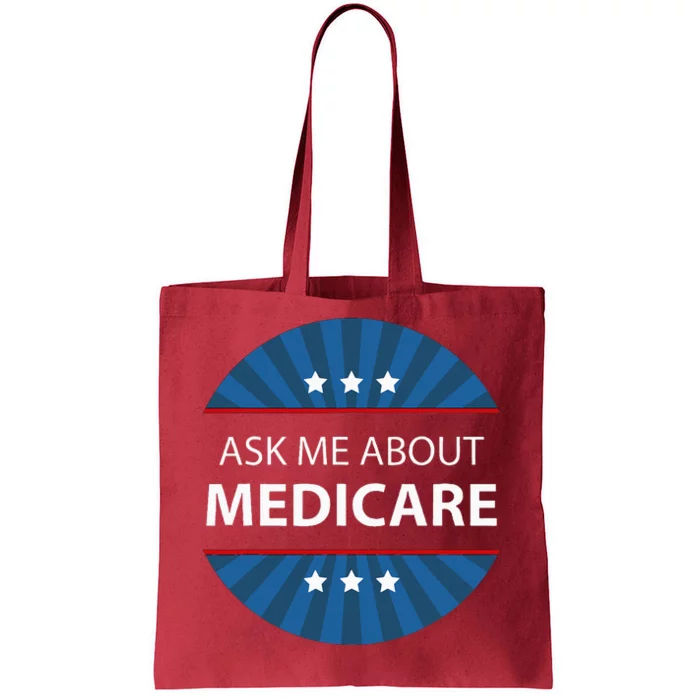 Ask Me About Medicare Tote Bag