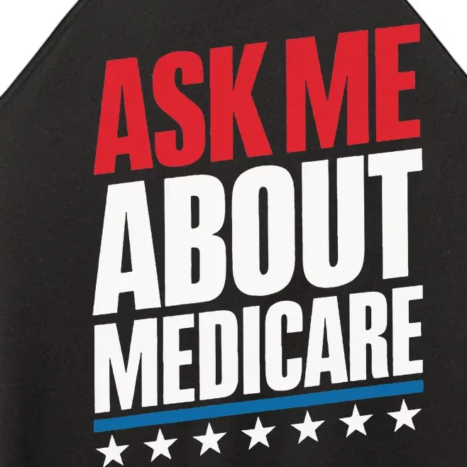 Ask Me About Medicare Women’s Perfect Tri Rocker Tank