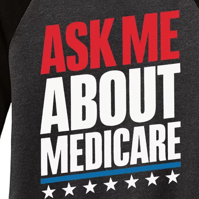 Ask Me About Medicare Women's Tri-Blend 3/4-Sleeve Raglan Shirt