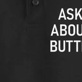 Ask Me About My Butthole Funny Jokes Sarcastic Dry Zone Grid Performance Polo