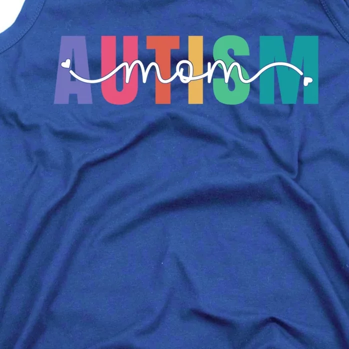 Autism Mom Autism Awareness For Mama Neuro Diverse Gift Tank Top