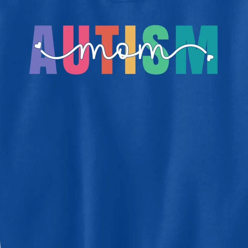 Autism Mom Autism Awareness For Mama Neuro Diverse Gift Kids Sweatshirt