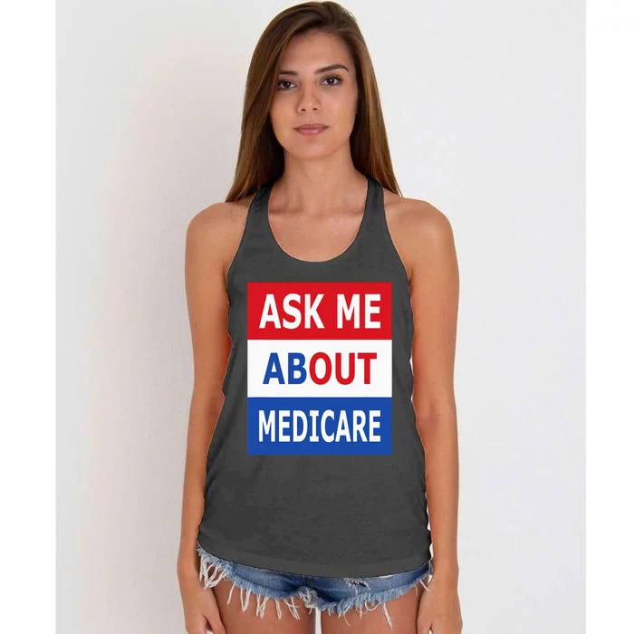 Ask Me About Medicare Insurance Agent Broker Women's Knotted Racerback Tank