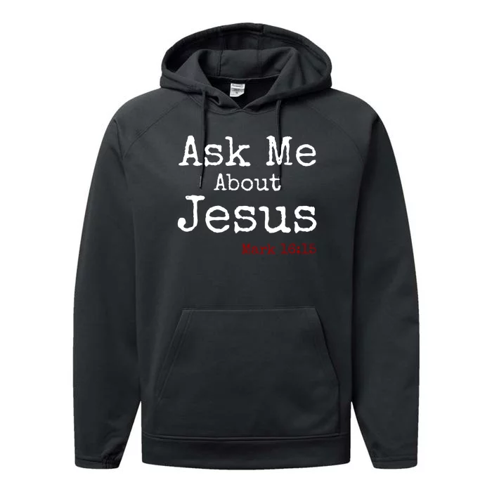 Ask Me About Jesus Performance Fleece Hoodie