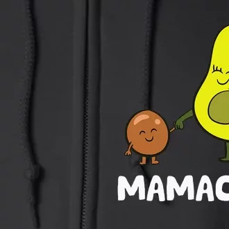 Avocado Mama Avocado Mom Funny Avocado Mamacado Full Zip Hoodie