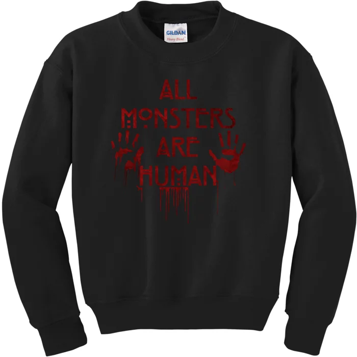 All Monsters Are Human Kids Sweatshirt