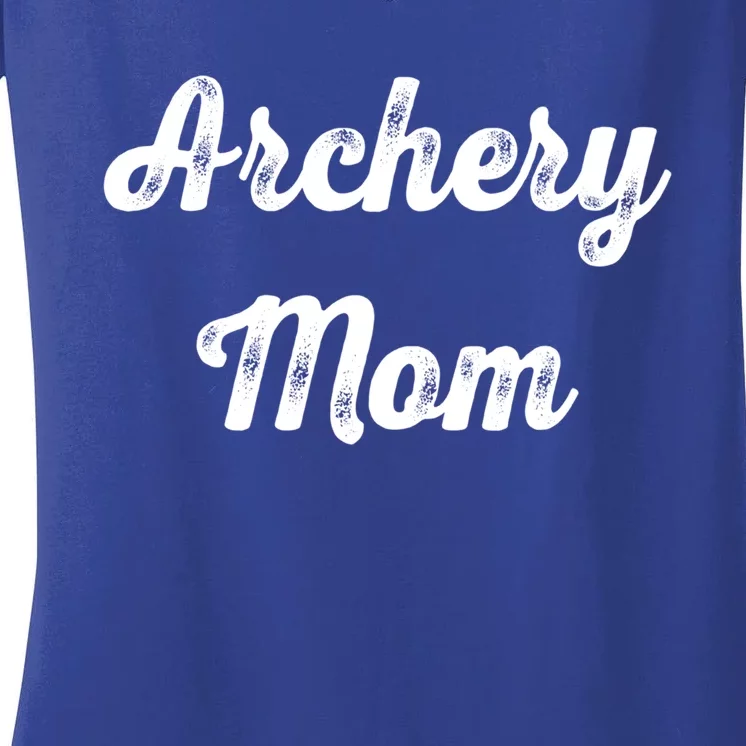 Archery Mom Archery Sport Lovers Gift Mom Mothers Day Cool Gift Women's V-Neck T-Shirt