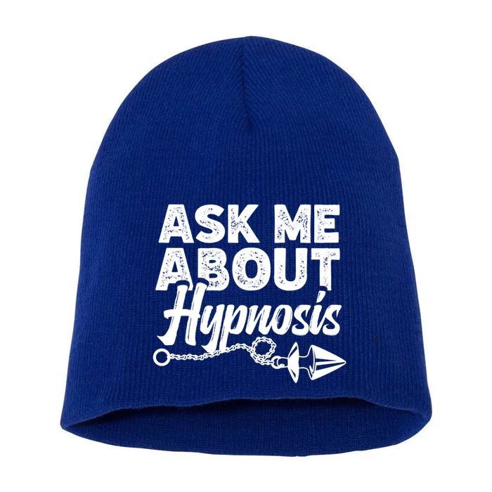 Ask Me About Hypnosis Hypnotic Illusion Hypnosis Gift Short Acrylic Beanie