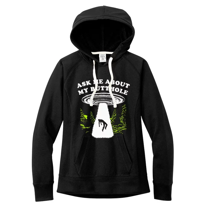 Ask Me About My Butthole Ufo Women's Fleece Hoodie