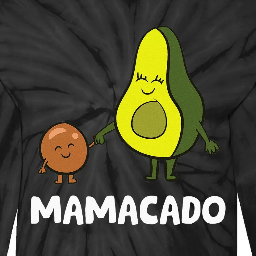 Avocado Mama Avocado Mom Funny Avocado Mamacado Tie-Dye Long Sleeve Shirt