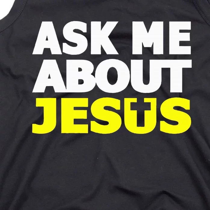 Ask Me About Jesus Religious Christian Gift Tank Top