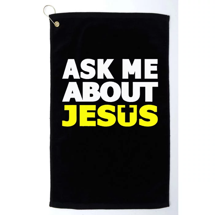 Ask Me About Jesus Religious Christian Gift Platinum Collection Golf Towel