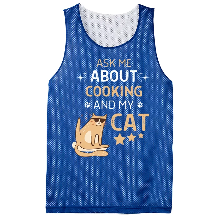 Ask Me About Cooking And My Cat Funny Cats Lover Gift Mesh Reversible Basketball Jersey Tank