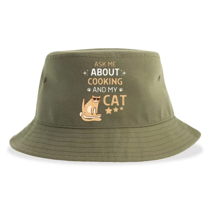 Ask Me About Cooking And My Cat Funny Cats Lover Gift Sustainable Bucket Hat