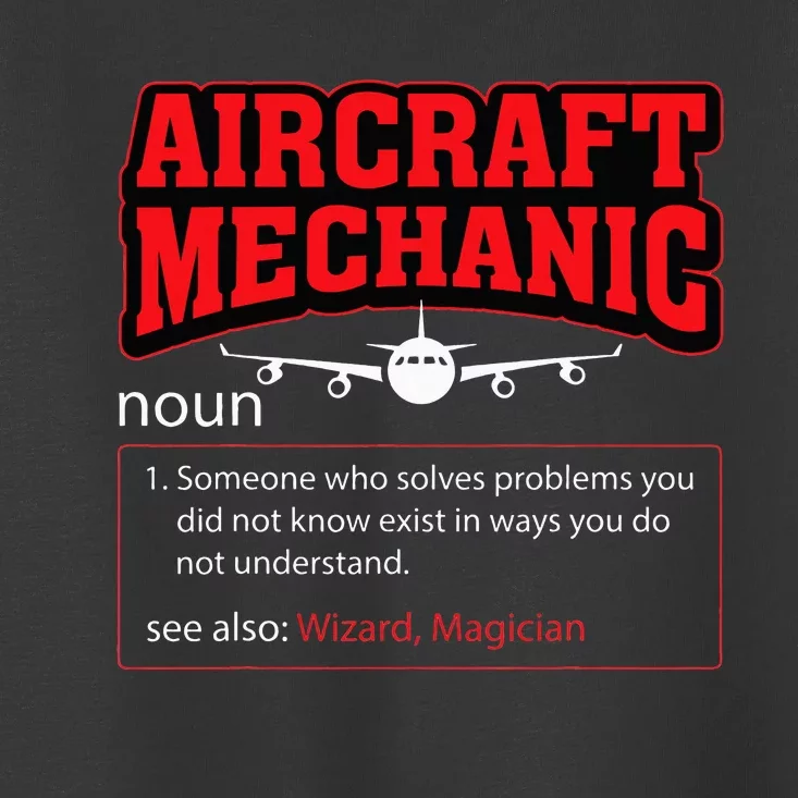 Aircraft Mechanic Airplane Toddler T-Shirt