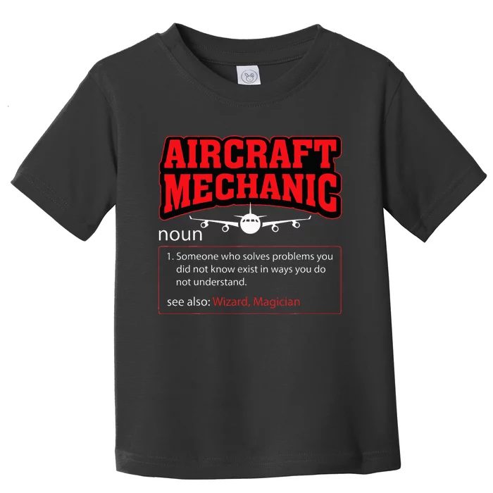 Aircraft Mechanic Airplane Toddler T-Shirt