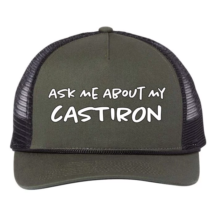 Ask Me About My Cast Iron Foodie Chef Funny Home Cook Gift Retro Rope Trucker Hat Cap