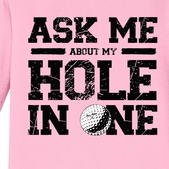 Ask Me About My Hole In One Baby Long Sleeve Bodysuit