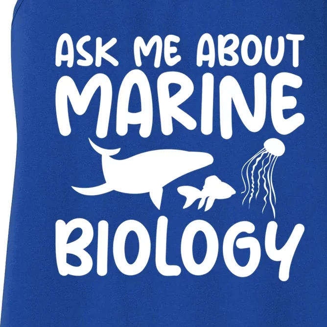 Ask Me About Marine Biology Gag Themed Great Gift Women's Racerback Tank