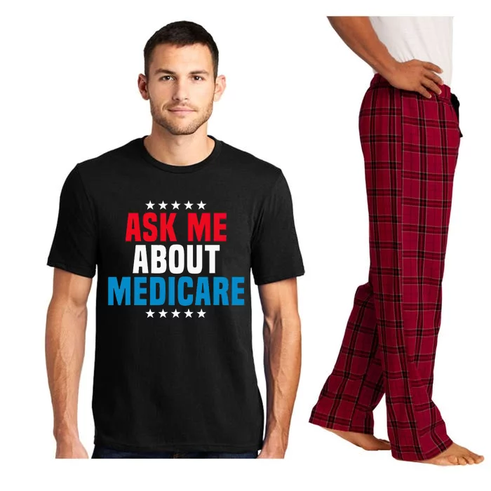 Ask Me About Medicare Health Insurance Consultant Pajama Set