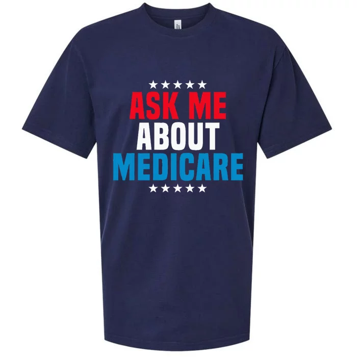 Ask Me About Medicare Health Insurance Consultant Sueded Cloud Jersey T-Shirt