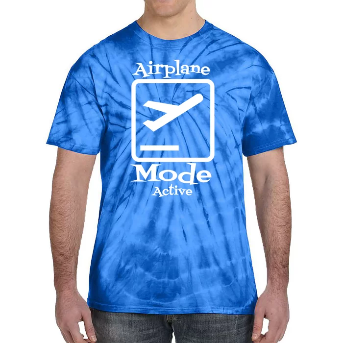 Airplane Mode Active Frequent Flyer World Traveler Cute Gift Tie-Dye T-Shirt