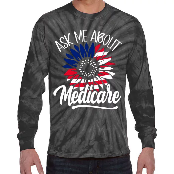 Ask Me About Medicare Health Insurance Consultant Tie-Dye Long Sleeve Shirt