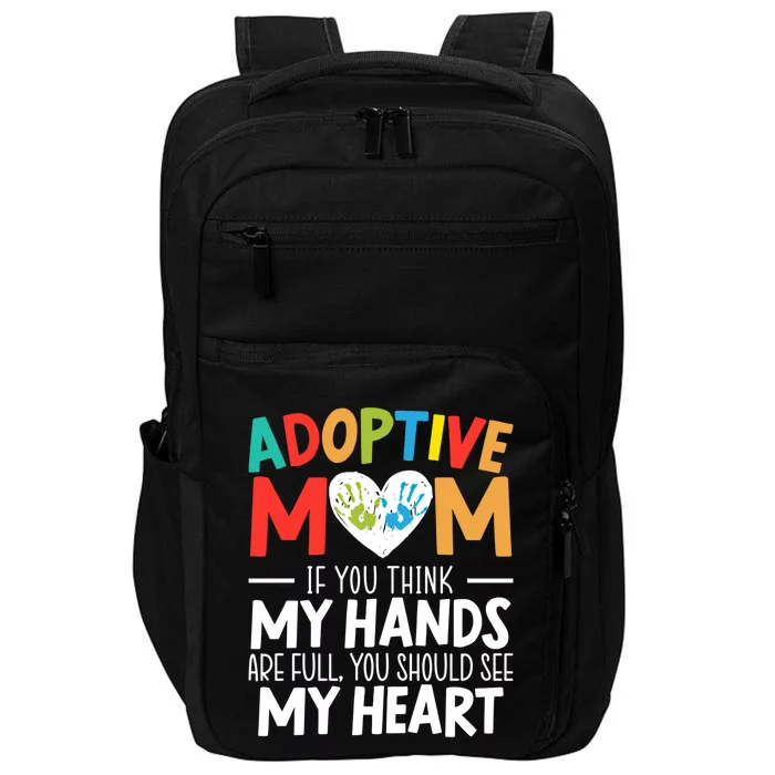 Adoptive Mom Adoption Announcet Foster Mother Gotcha Day Gift Impact Tech Backpack