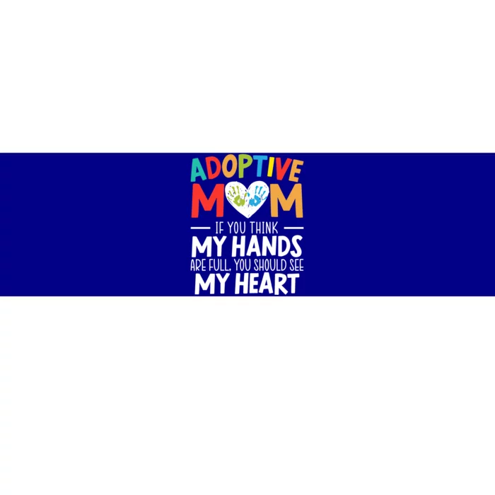 Adoptive Mom Adoption Announcet Foster Mother Gotcha Day Gift Bumper Sticker