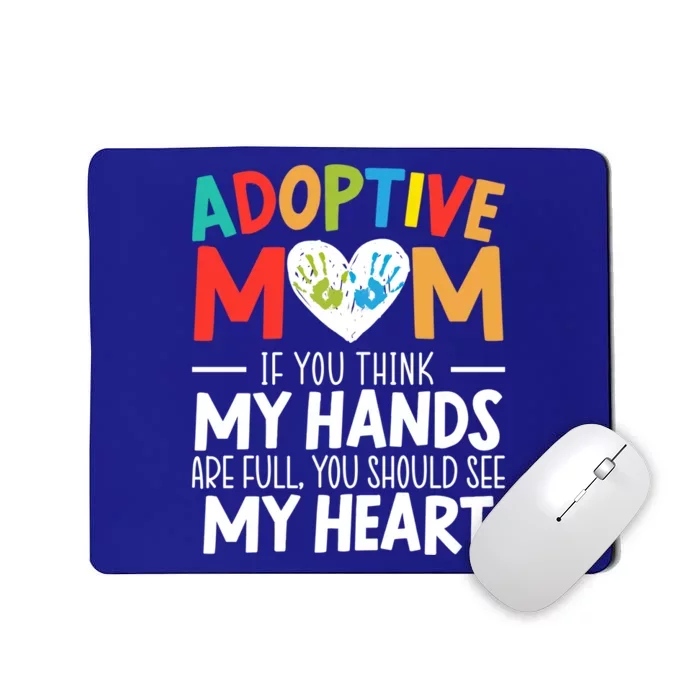 Adoptive Mom Adoption Announcet Foster Mother Gotcha Day Gift Mousepad