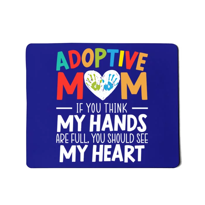 Adoptive Mom Adoption Announcet Foster Mother Gotcha Day Gift Mousepad