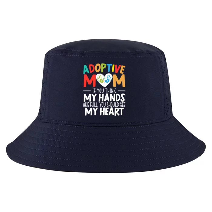 Adoptive Mom Adoption Announcet Foster Mother Gotcha Day Gift Cool Comfort Performance Bucket Hat