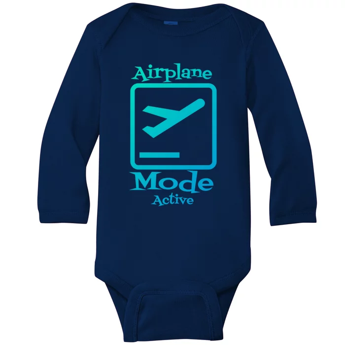 Airplane Mode Active Frequent Flyer World Traveler Cute Gift Baby Long Sleeve Bodysuit