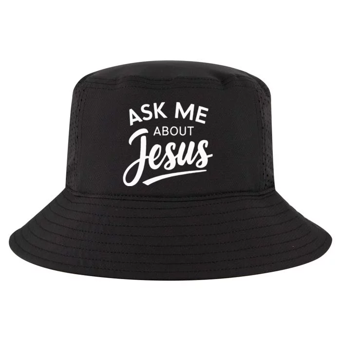 Ask Me About Jesus Religious Christian Cool Comfort Performance Bucket Hat