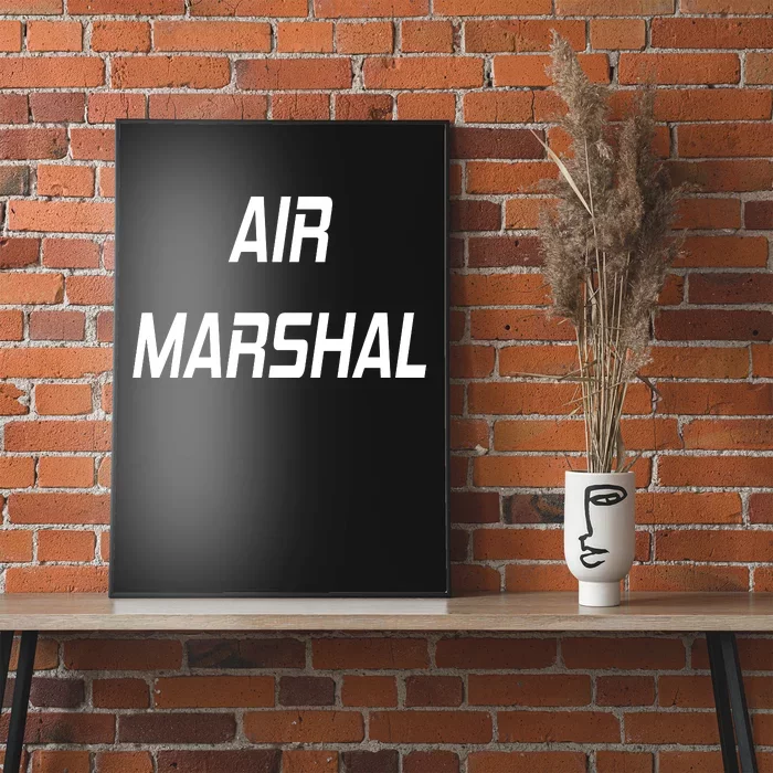 Air Marshal Poster