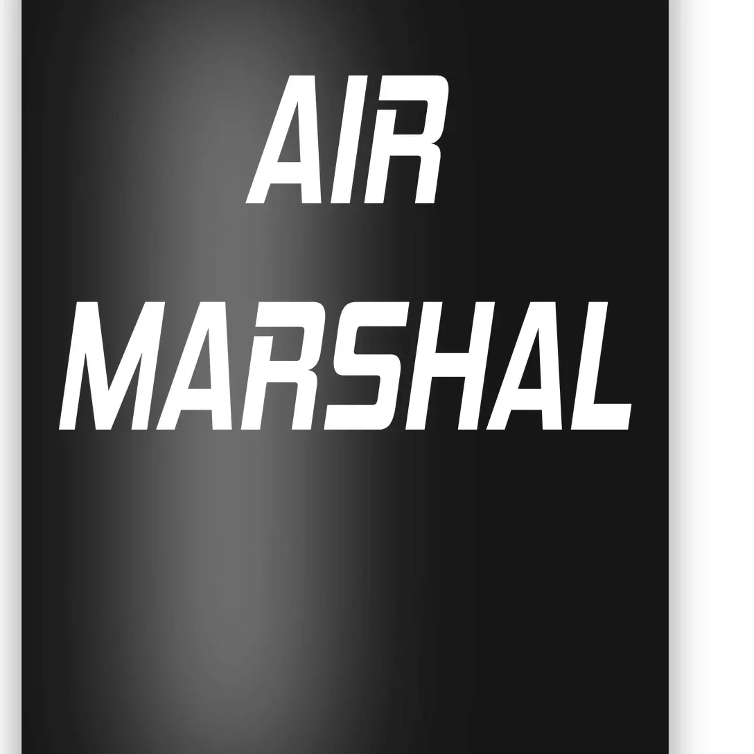 Air Marshal Poster