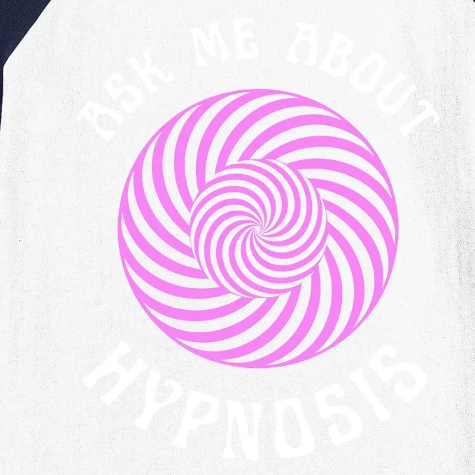 Ask Me About Hypnosis Baseball Sleeve Shirt