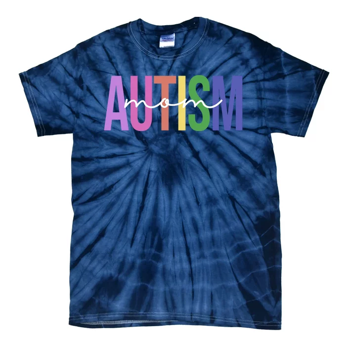 Autism Mom Awareness Colorful Tie-Dye T-Shirt