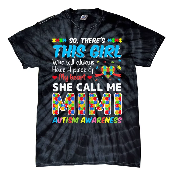 Autism Mimi Autism Awareness Grandmom Autism Motivational Tie-Dye T-Shirt