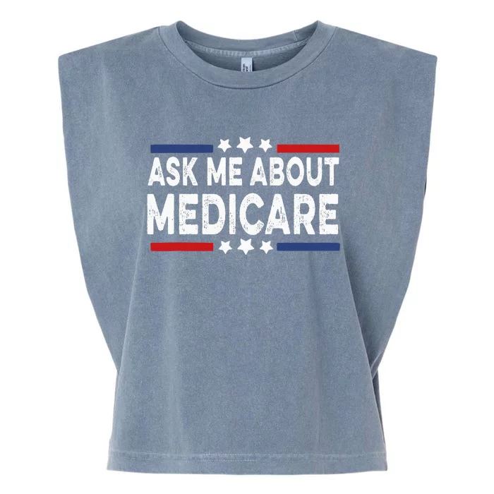 Ask Me About Medicare Health Insurance Consultant Garment-Dyed Women's Muscle Tee