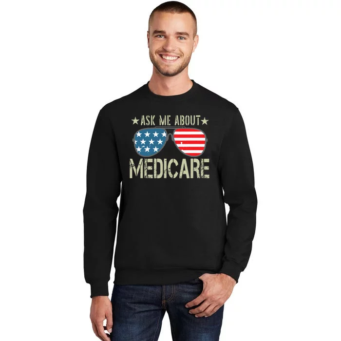 Ask Me About Medicare Health Insurance Sales Broker Sweatshirt