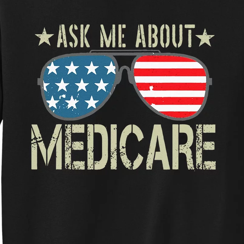 Ask Me About Medicare Health Insurance Sales Broker Sweatshirt